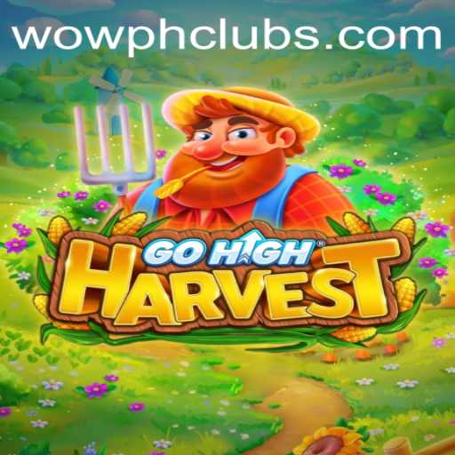 Exploring GoHighHarvest: An Immersive New Game Experience Featuring WOWPH