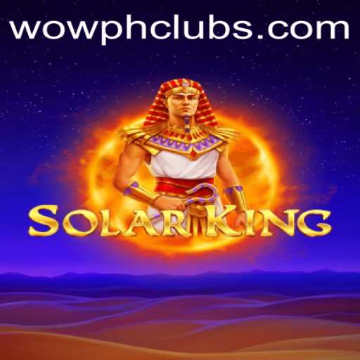 Discover the Exciting World of SolarKing: The Game Revolutionizing Strategy Play