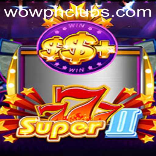 Discover the Thrilling World of Super777II: A Gameplay Experience Enhanced by WOWPH